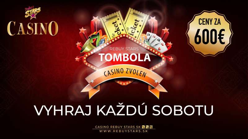 Rebuy Stars Tombola – Casino Rebuy Stars Zvolen